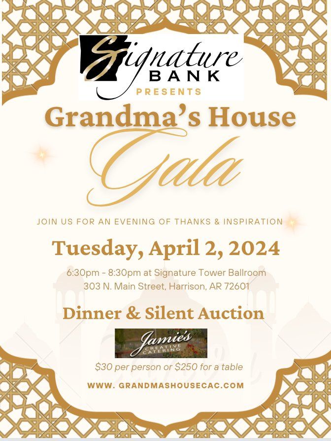 Grandma's House Gala 