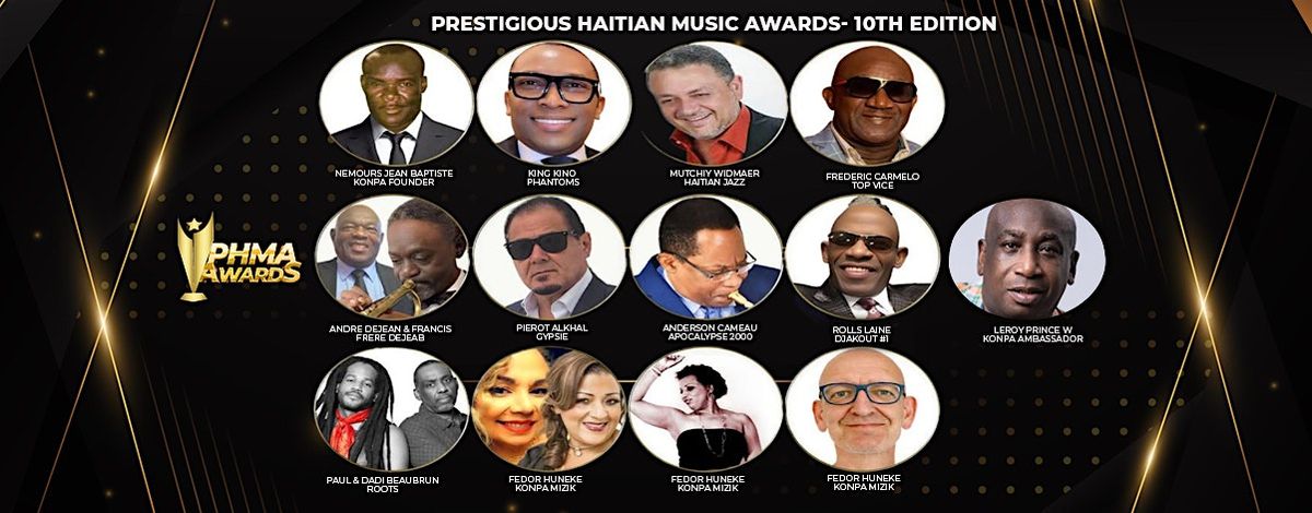 PRESTIGIOUS HAITIAN MUSIC AWARDS - 10TH EDITION