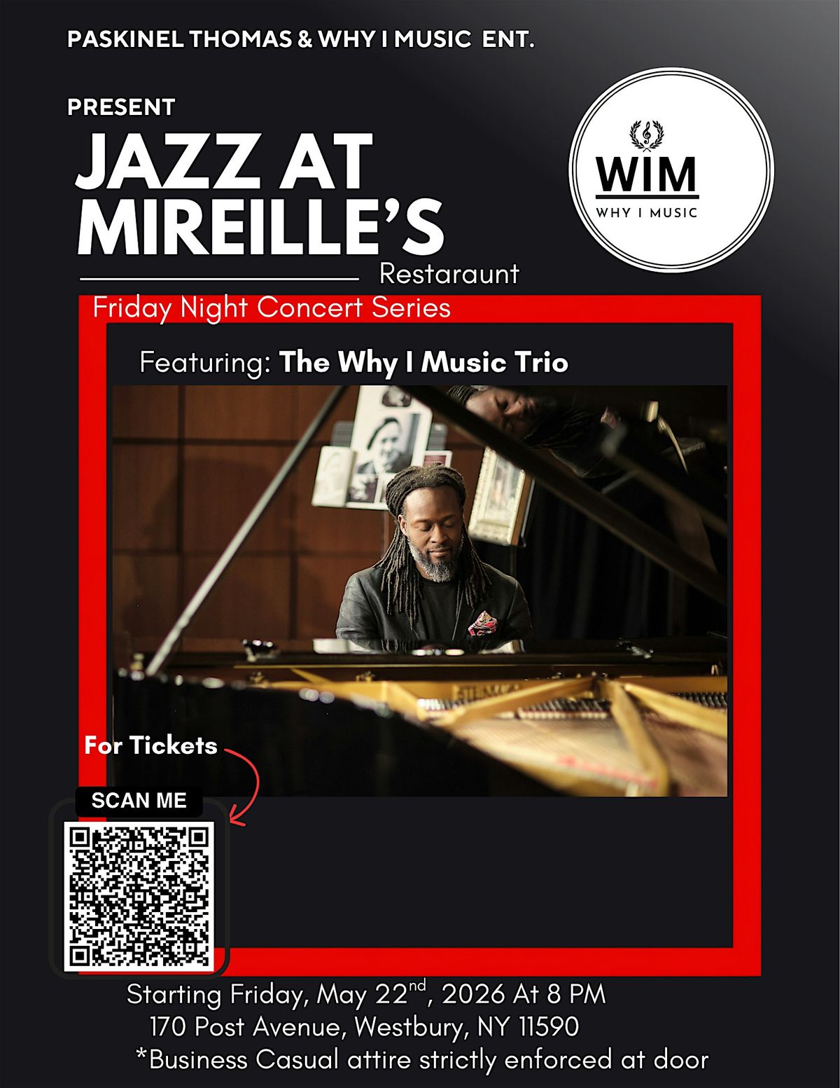 Paskinel Thomas & Why I Music Ent. Present "Jazz at Mereille's Restaurant"