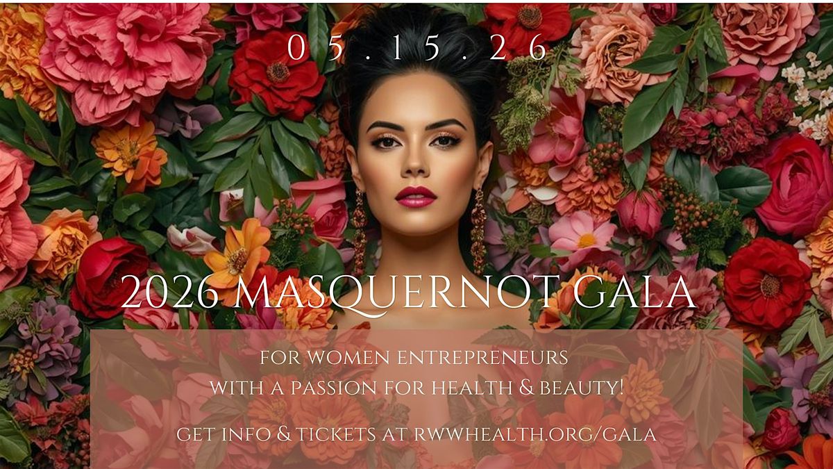 2026 MasquerNot Gala: Blush & Bloom Presented by RWW Health