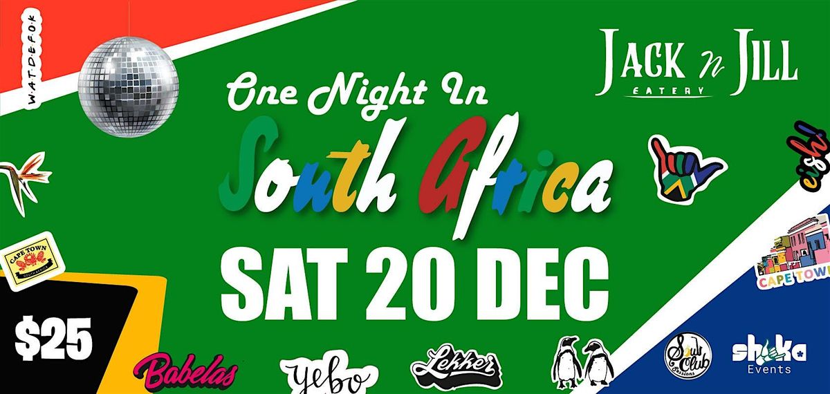 One Night in South Africa @ Jack and Jill Eatery East Auckland.
