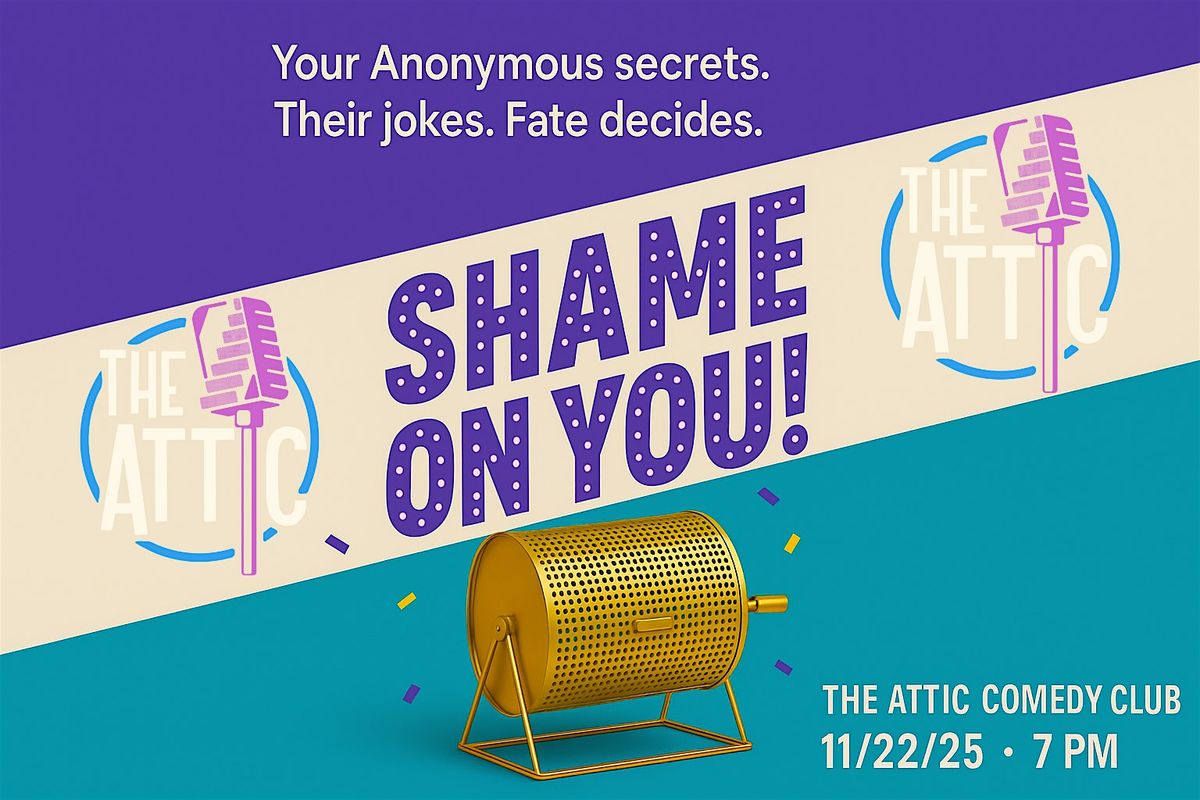 Shame on YOU! An Interactive Crowd Work Show!