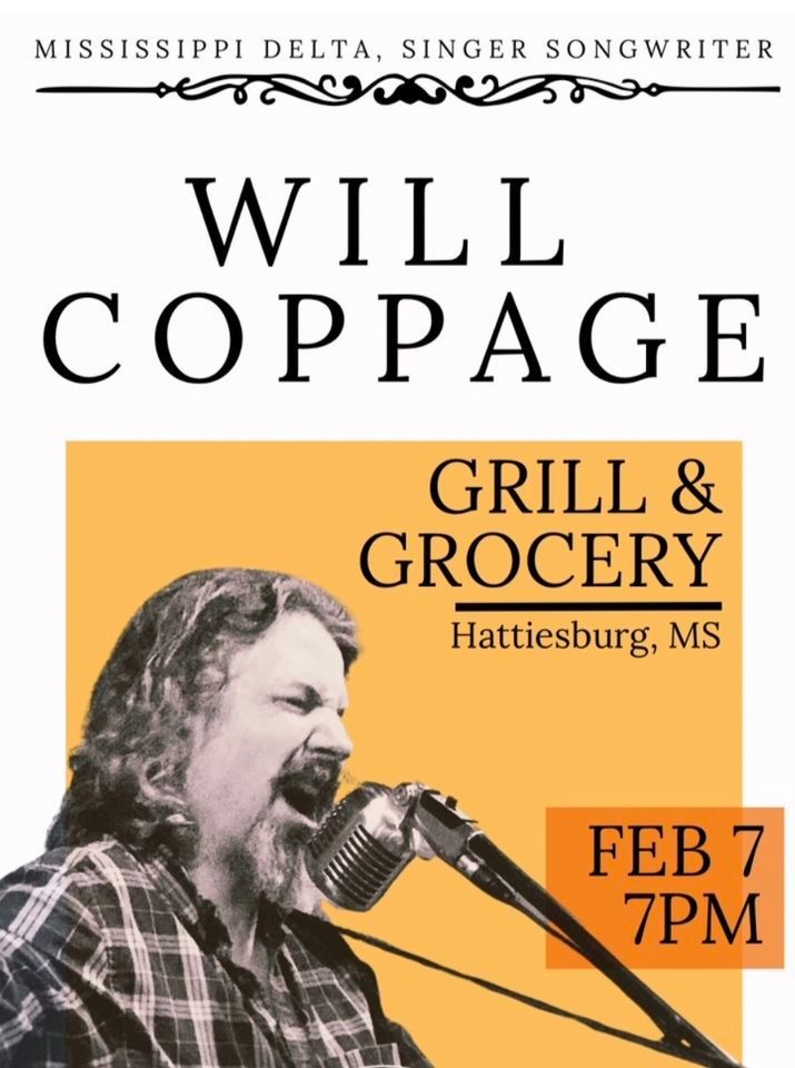 Will Coppage Grill & Grocery, Hattiesburg, MS February 7, 2024
