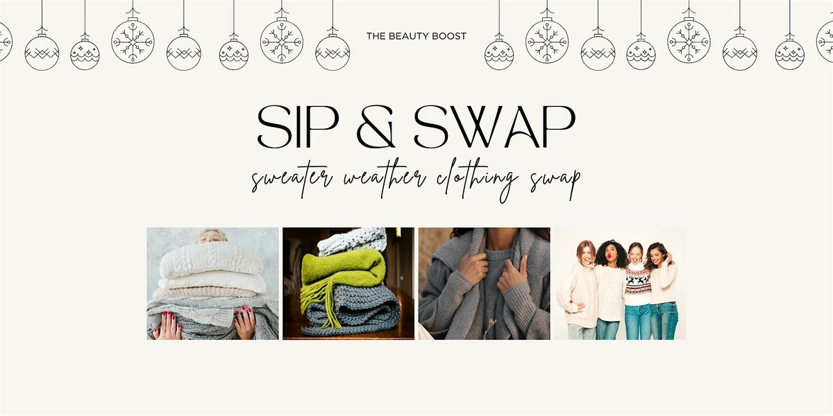 Sip & Swap | Sweater Weather Clothing Swap