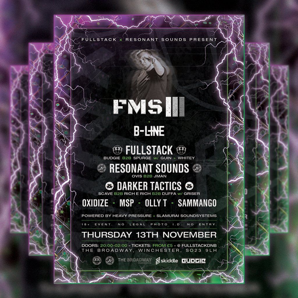 Fullstack & Resonant Sounds Present : FMS x B-Line