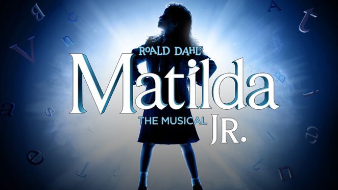 MATILDA THE MUSICAL Jr