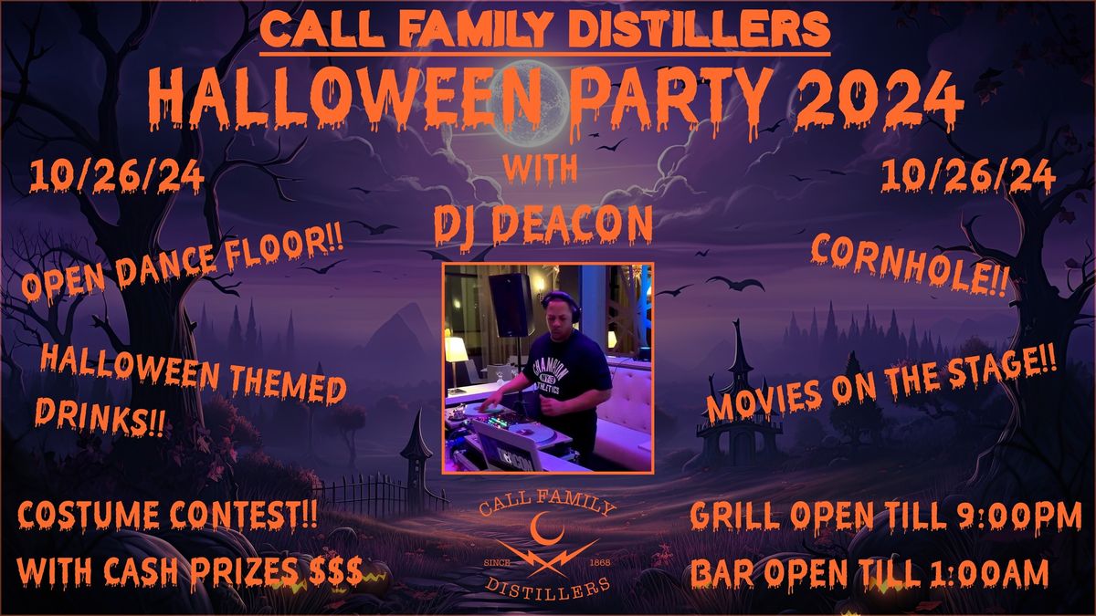 Call Family Distillers Halloween Party 2024 1611 Runway Industrial Dr