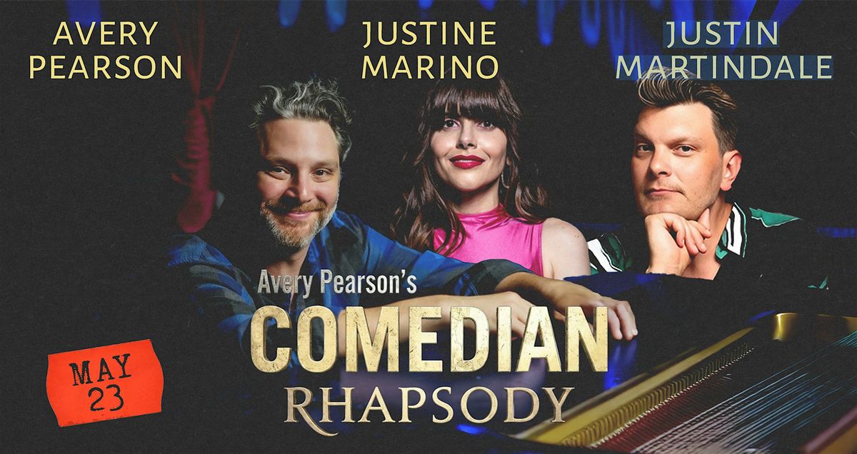Avery Pearson's Comedian Rhapsody ft. Special Guests (2 Drinks Included)