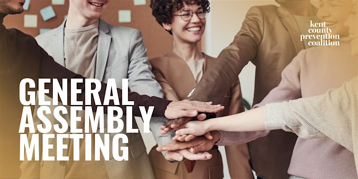 December Kent County Prevention Coalition General Assembly Meeting