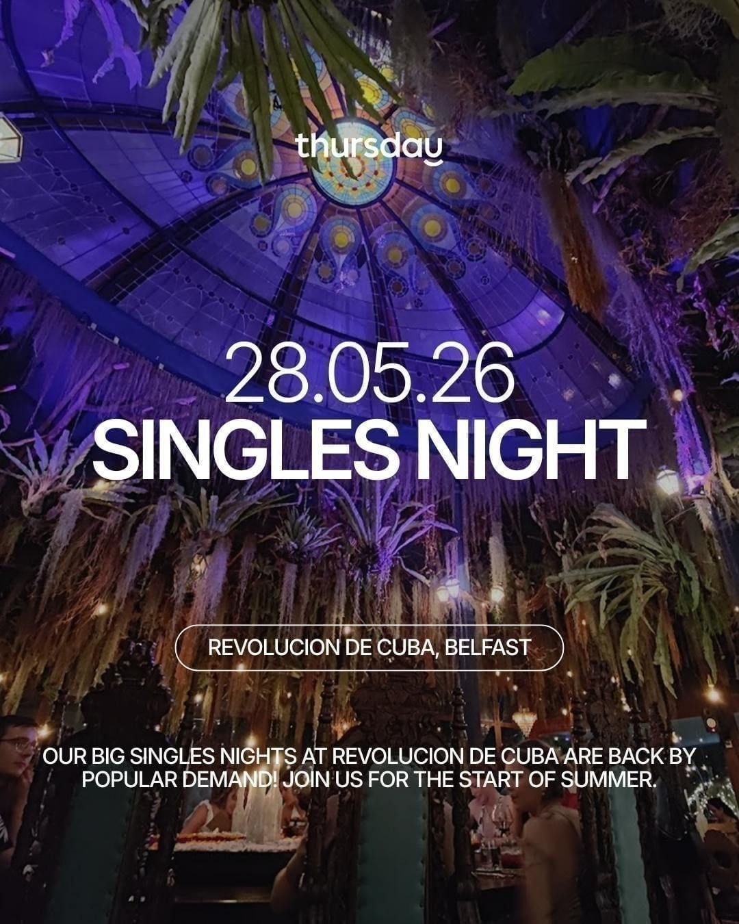 Thursday | Summer Singles Party | Belfast