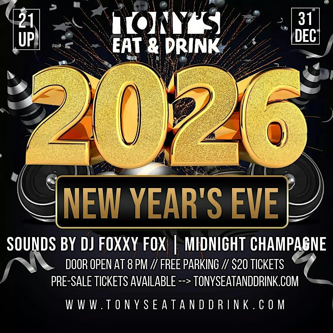 Tony's New Year's Eve 2026