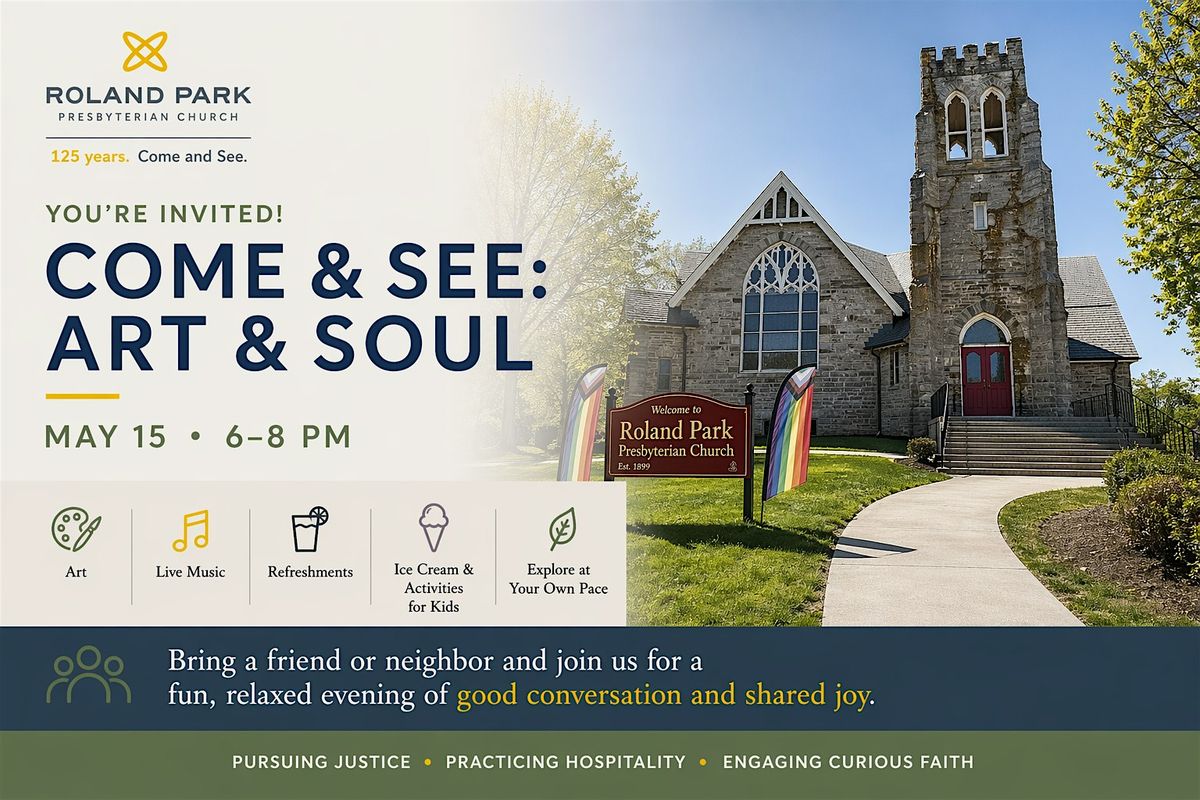 Come & See: Art & Soul