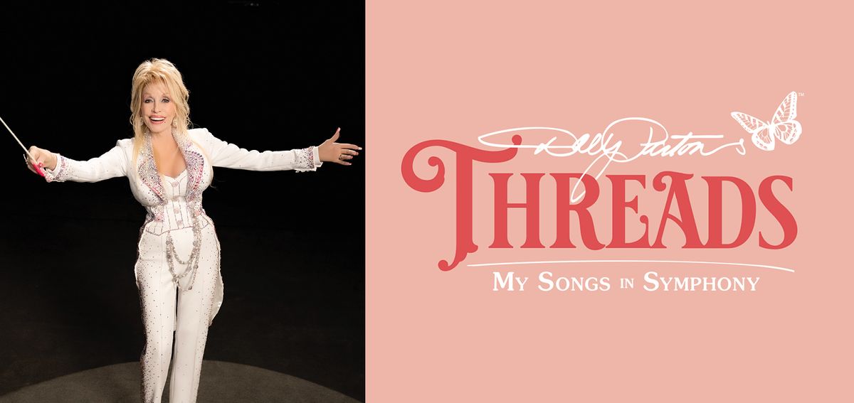 North Carolina Symphony - Dolly Parton's Threads: My Songs in Symphony at Martin Marietta Center for the Performing Arts - Meymandi Concert Hall