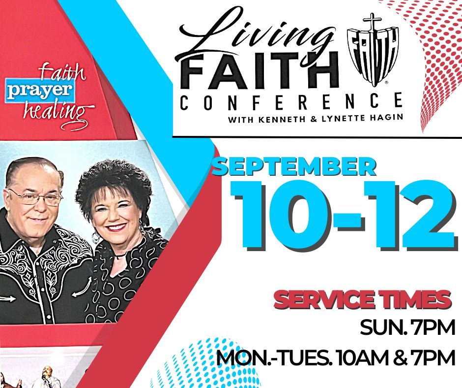 Living Faith Conference with Kenneth Hagin