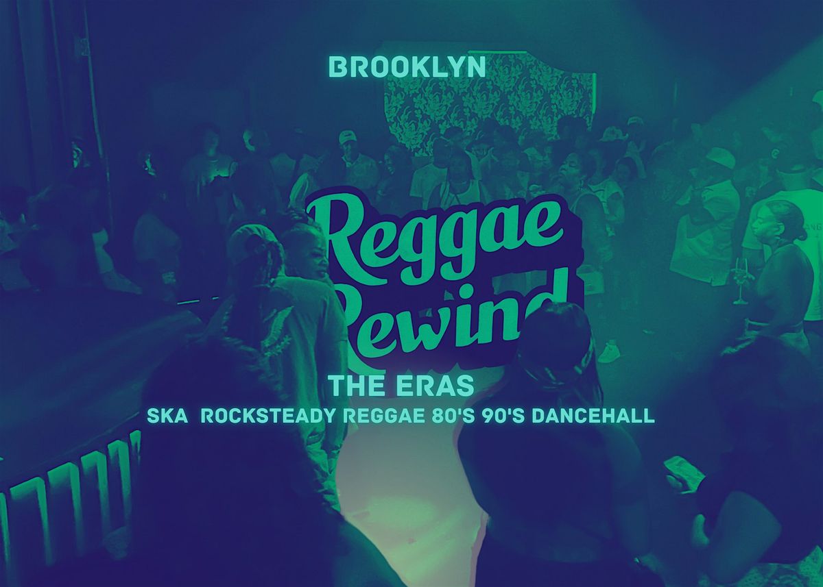 Reggae Rewind: The Eras Edition