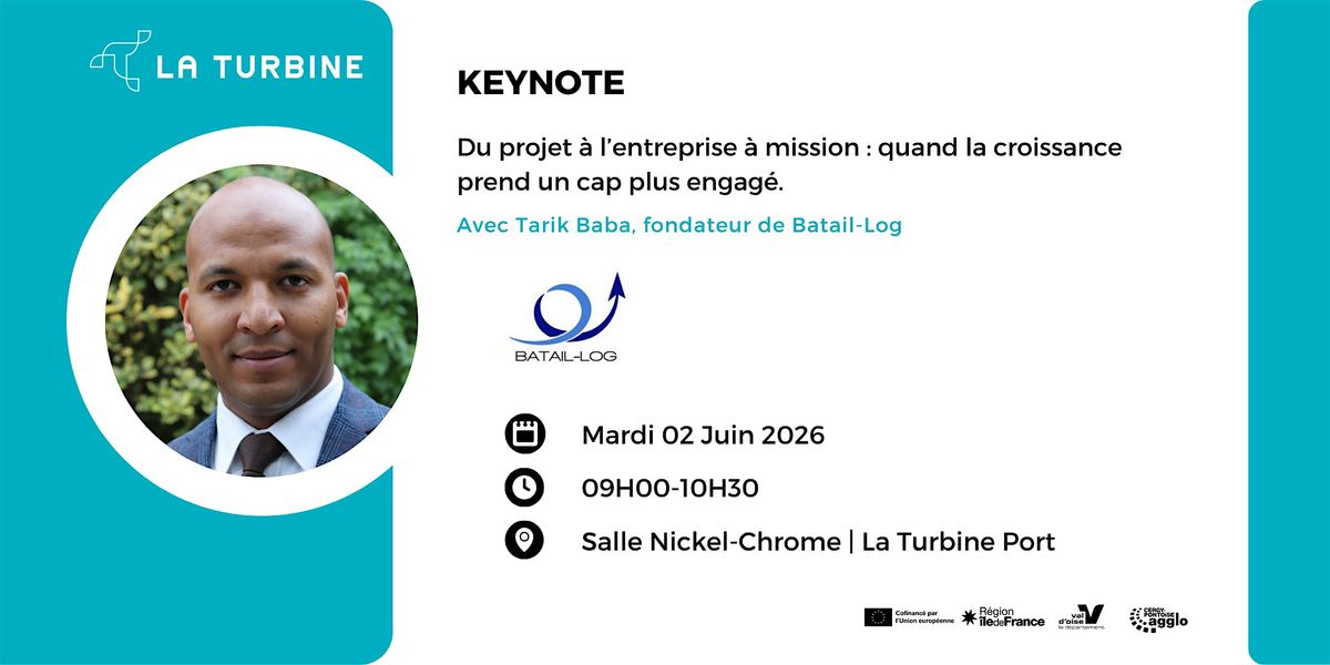Keynote : donner du sens \u00e0 sa croissance - Avec l'entreprise Batail-Log
