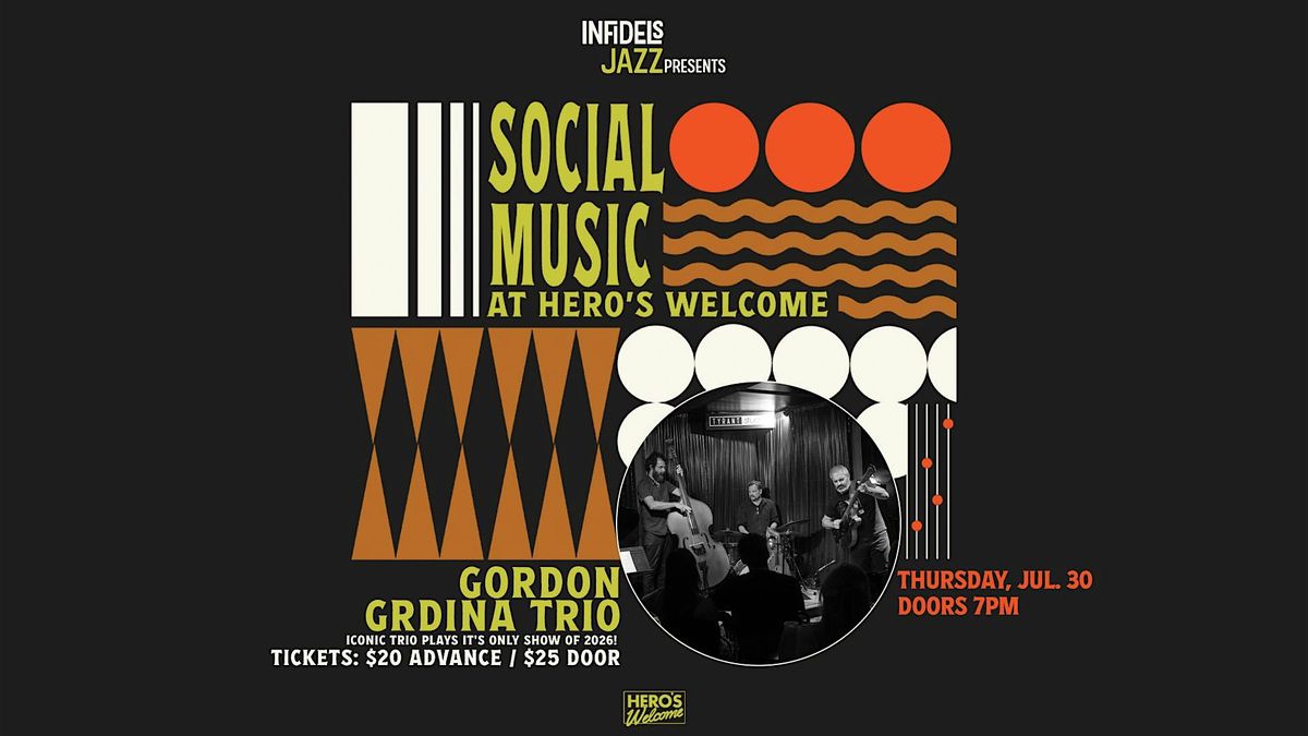 Infidels Jazz Presents: Gordon Grdina Trio at Hero's Welcome