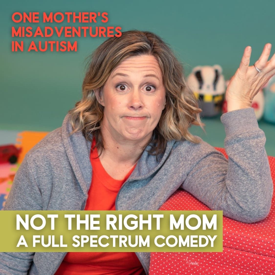 Not The Right Mom: Megan Dolan