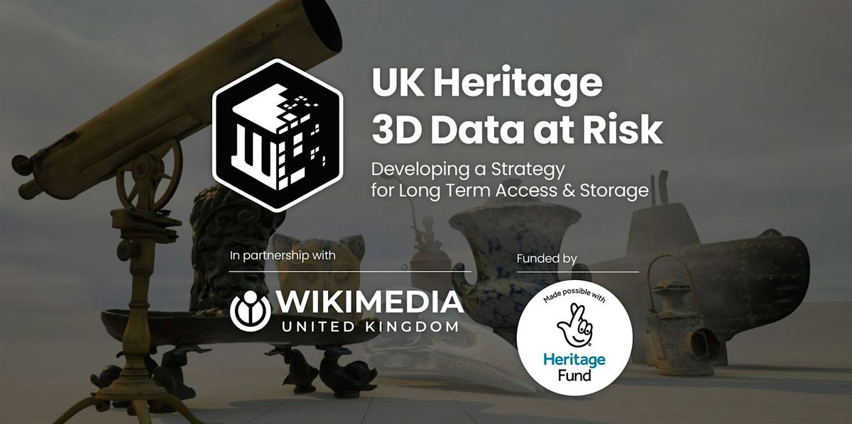 H3DAR Un-Conference: Shaping the Future of UK Heritage 3D Data