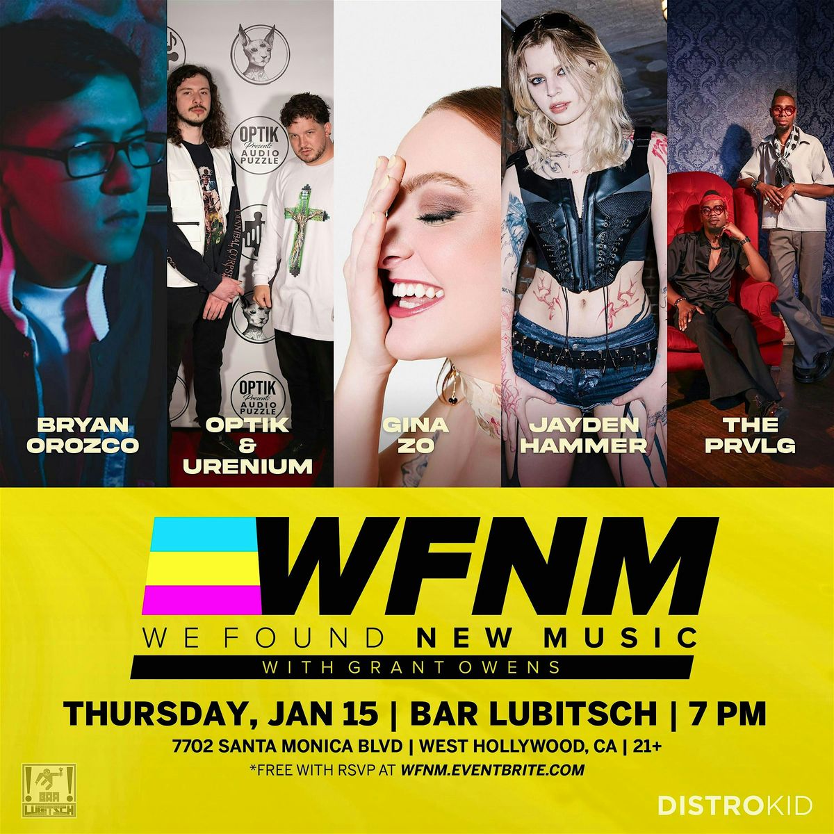 Bryan Orozco, Optik & Urenium, Gina Zo, Jayden Hammer, The PRVLG