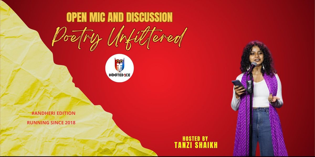 Poetry Unfiltered open mic and Live Discussion