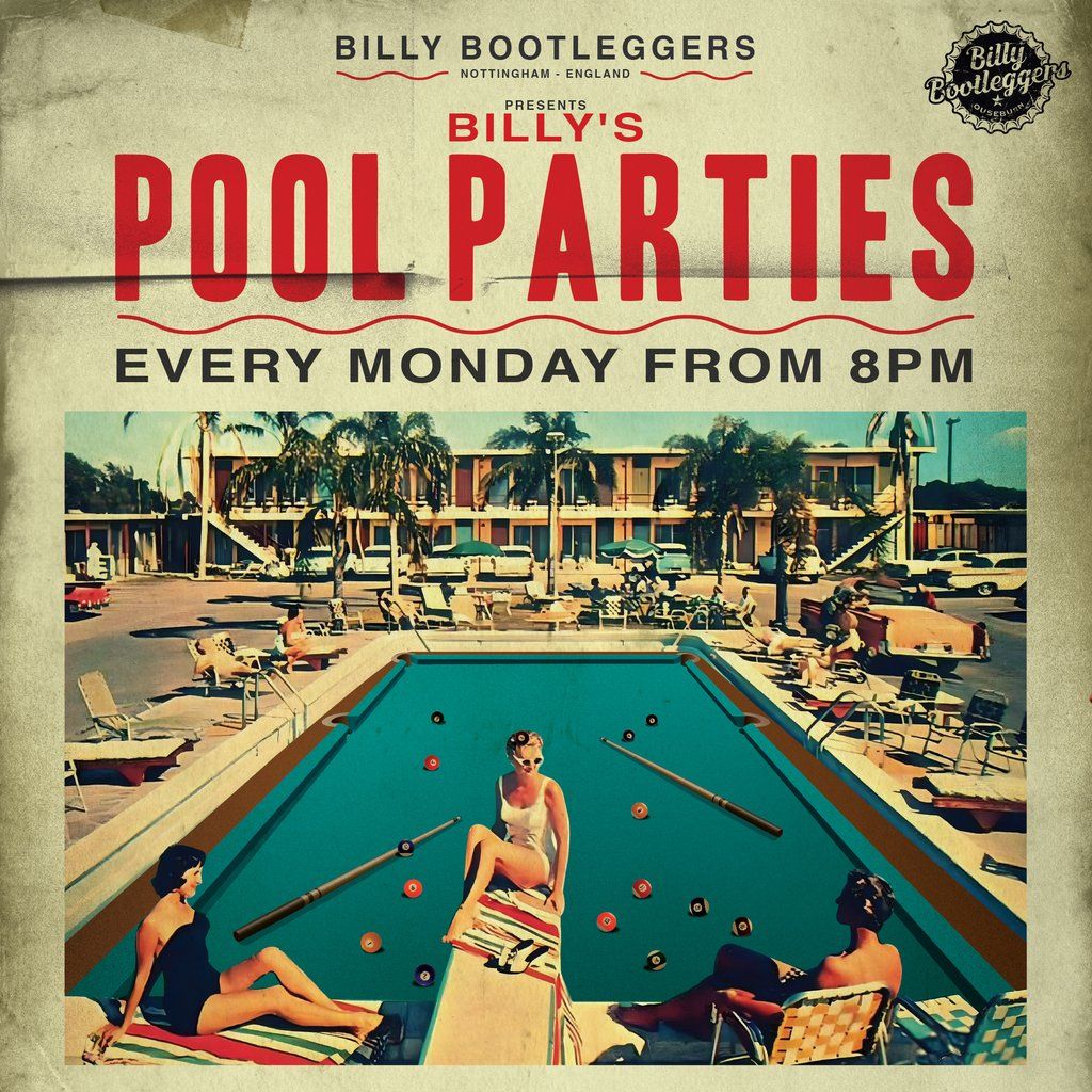 BILLY'S POOL PARTIES - Free entry pool tournament & games