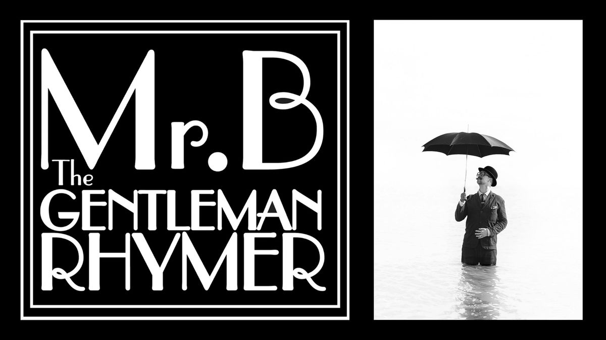 Mr.B The Gentleman Rhymer - The Christmas Special!