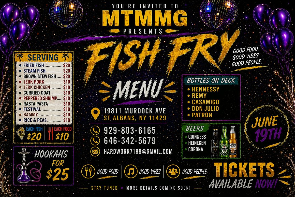 MTMMG FISH FRY