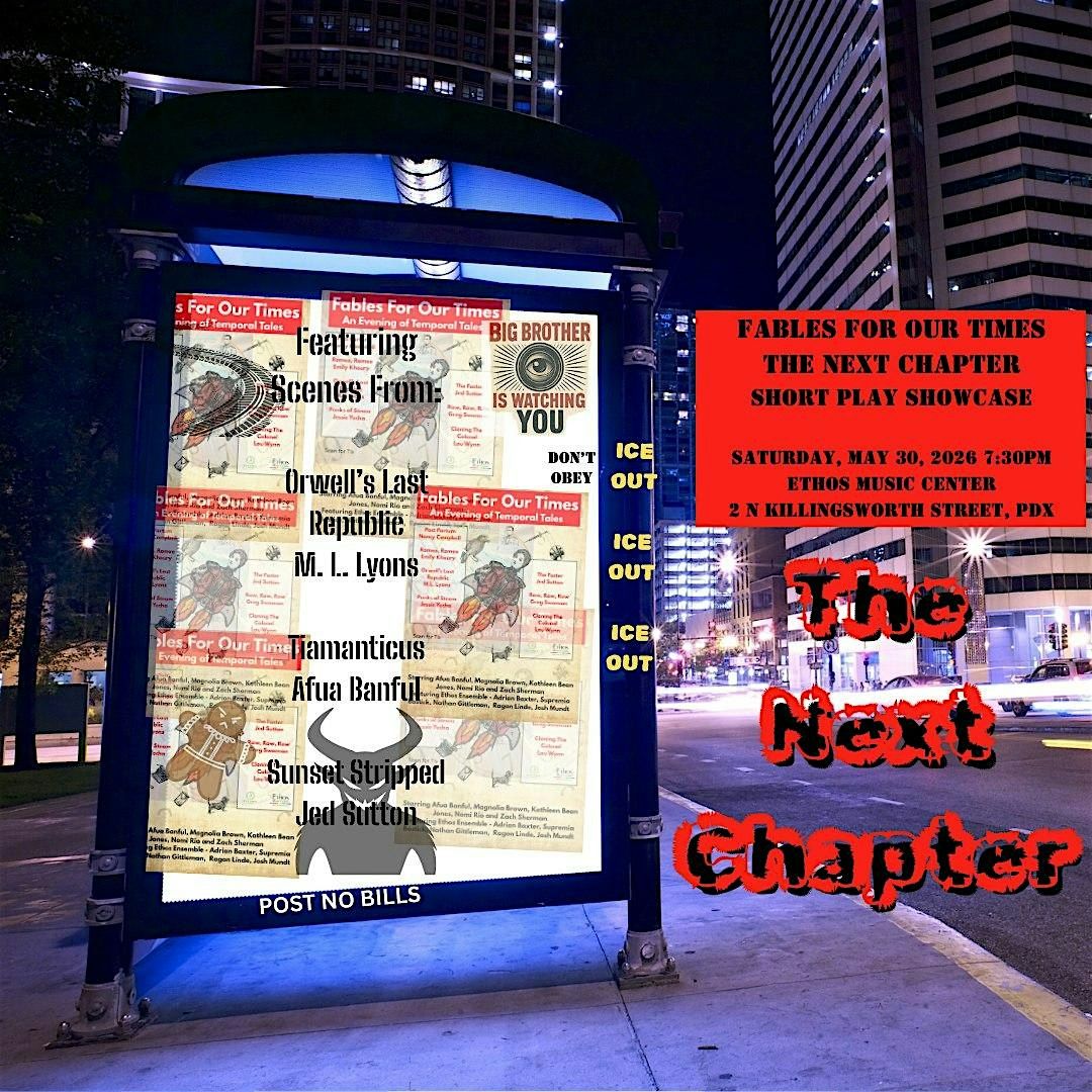 Fables For Our Times - The Next Chapter
