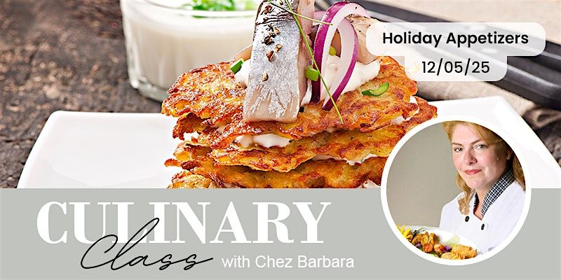 Holiday Appetizers Culinary Class