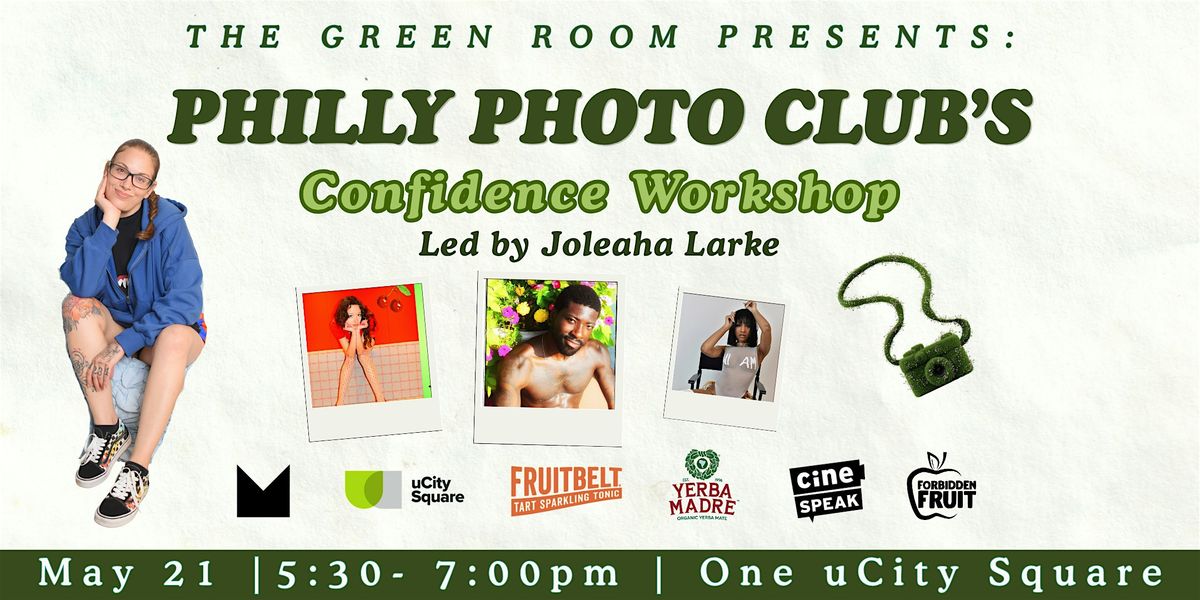 Philly Photo Club\u2019s Confidence Workshop