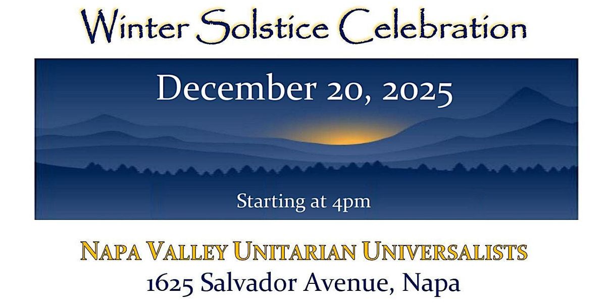 Winter Solstice at NVUU ~ Celebrate the Return of the Light!