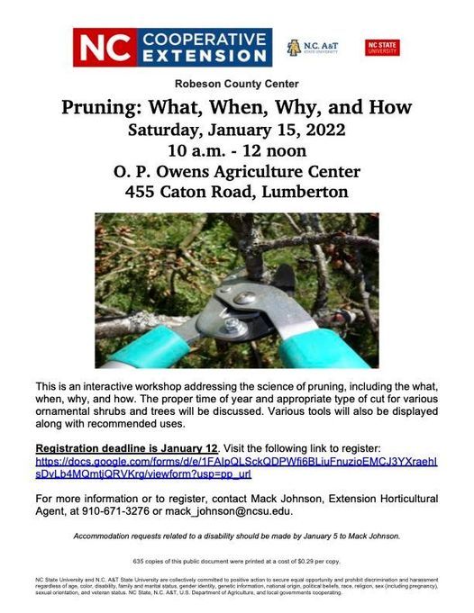 Pruning When, What, Why, and How NC Cooperative Extension, Robeson