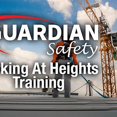 Guardian Safety - Working at Heights Courses