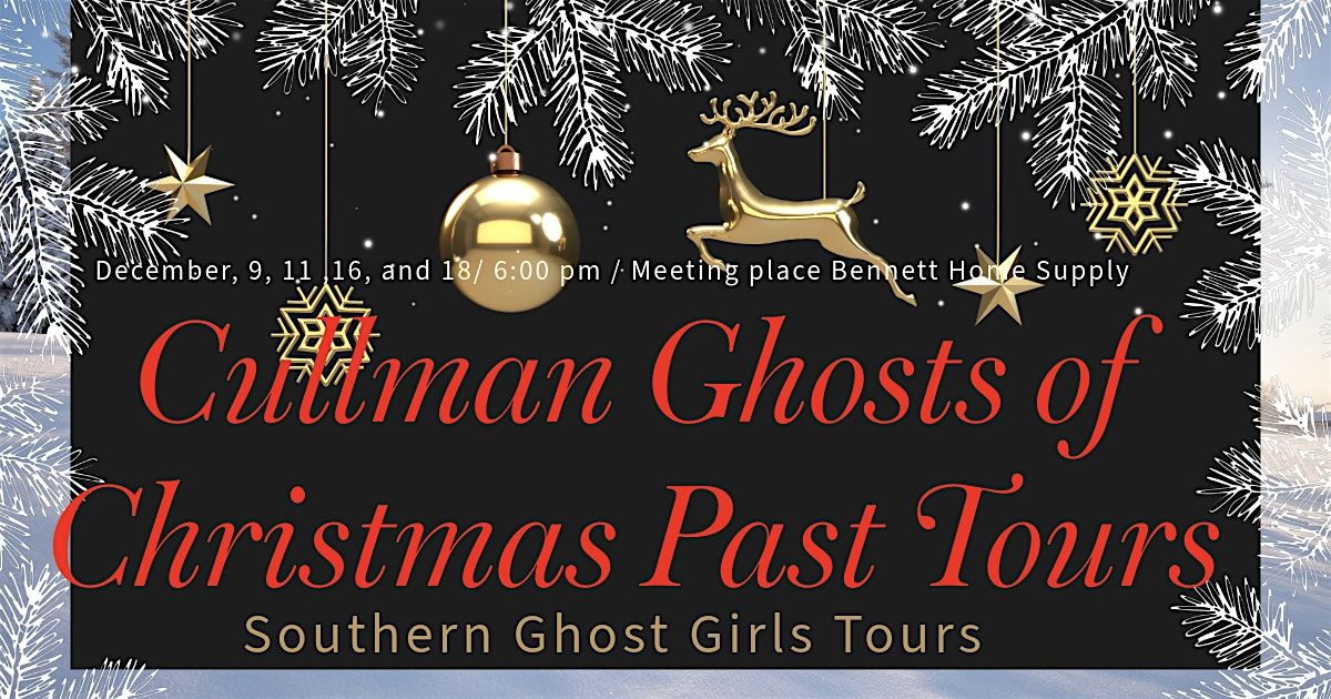 Cullman Ghost Walks Ghosts of Christmas Past Lantern Tours, Cullman, Al