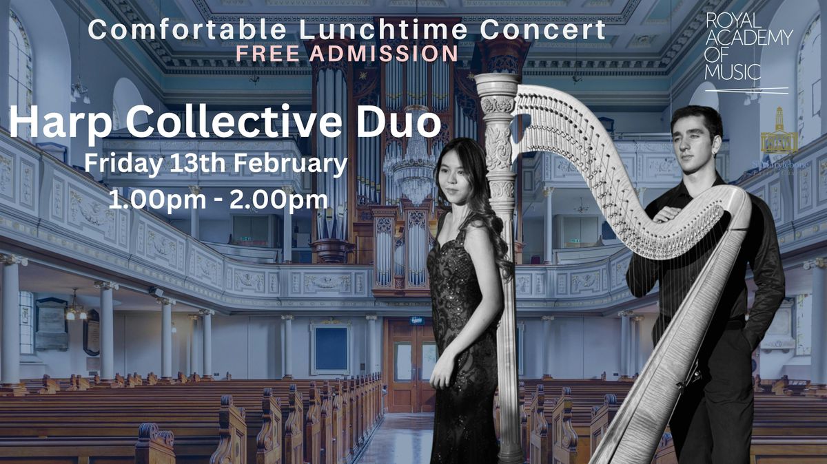 Free Harp Performance - Comfortable Lunchtime Concert
