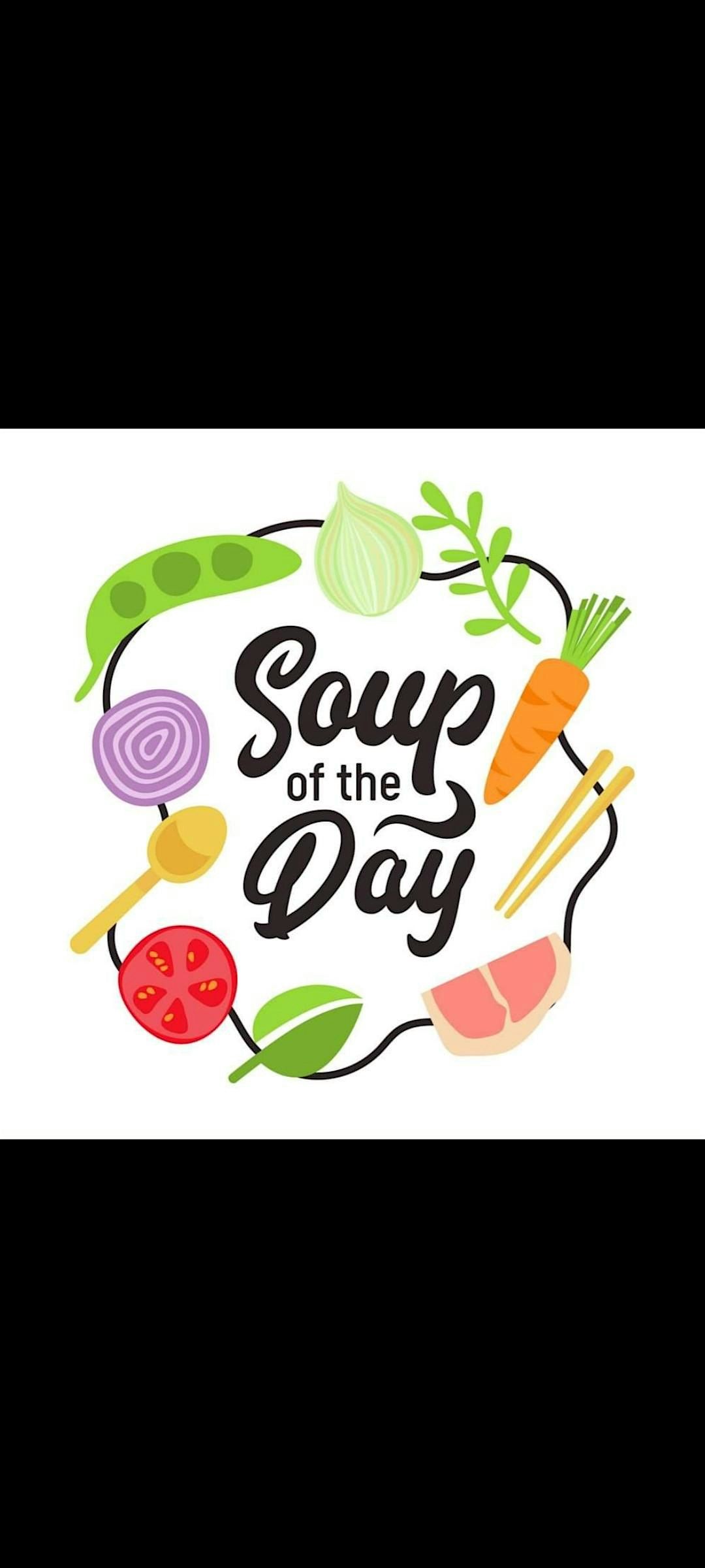 Soup Of The Day's May 20th Show!