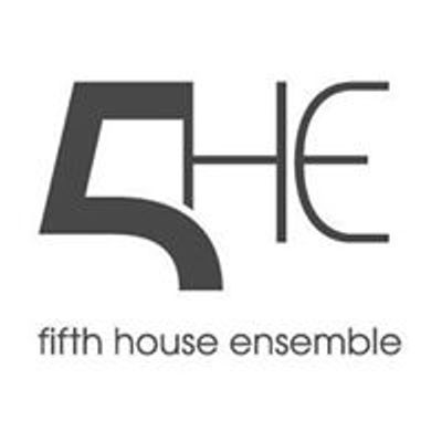 Fifth House Ensemble