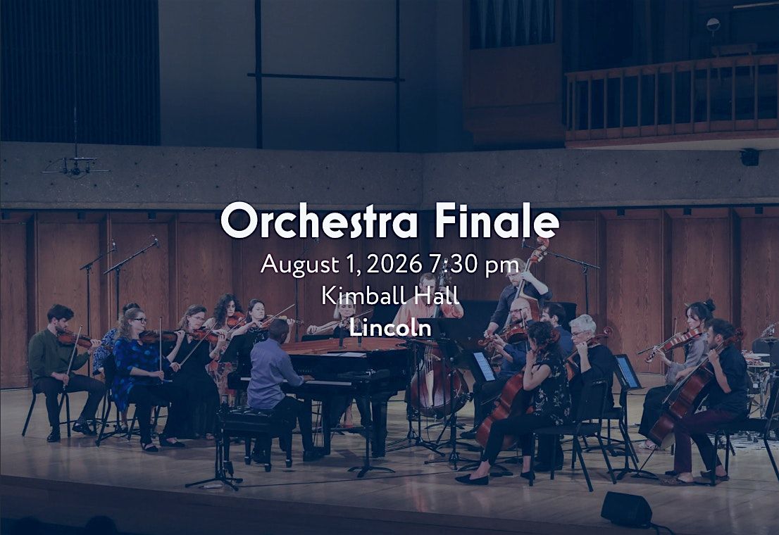 LINCOLN ORCHESTRA FINALE