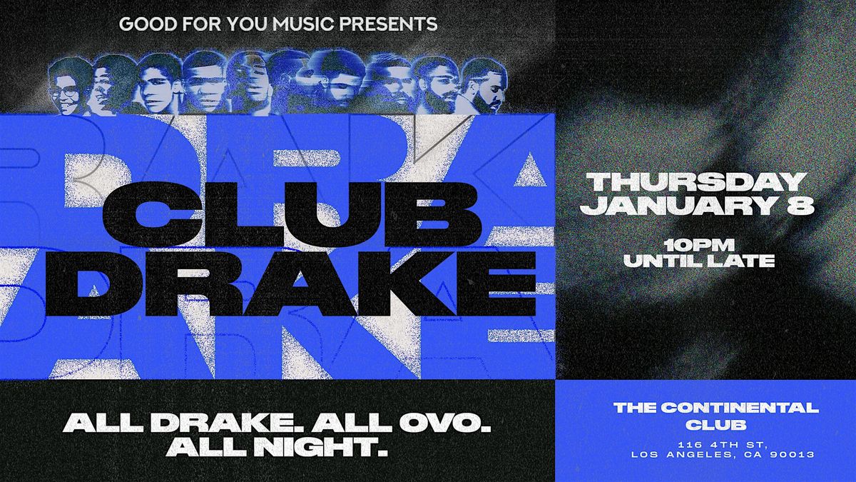 Club Drake: A Drake Tribute Night