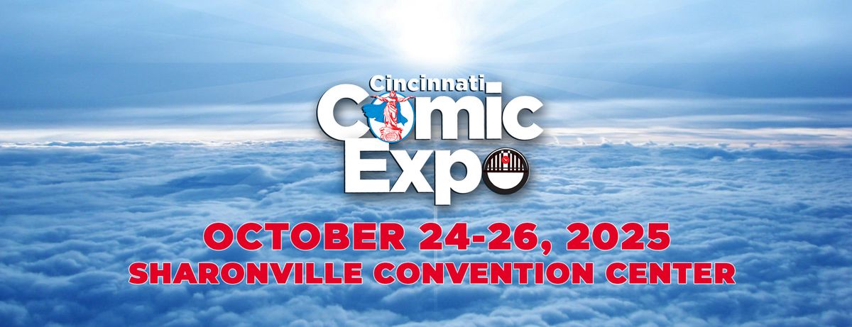 Cincinnati Comic Expo - Sunday