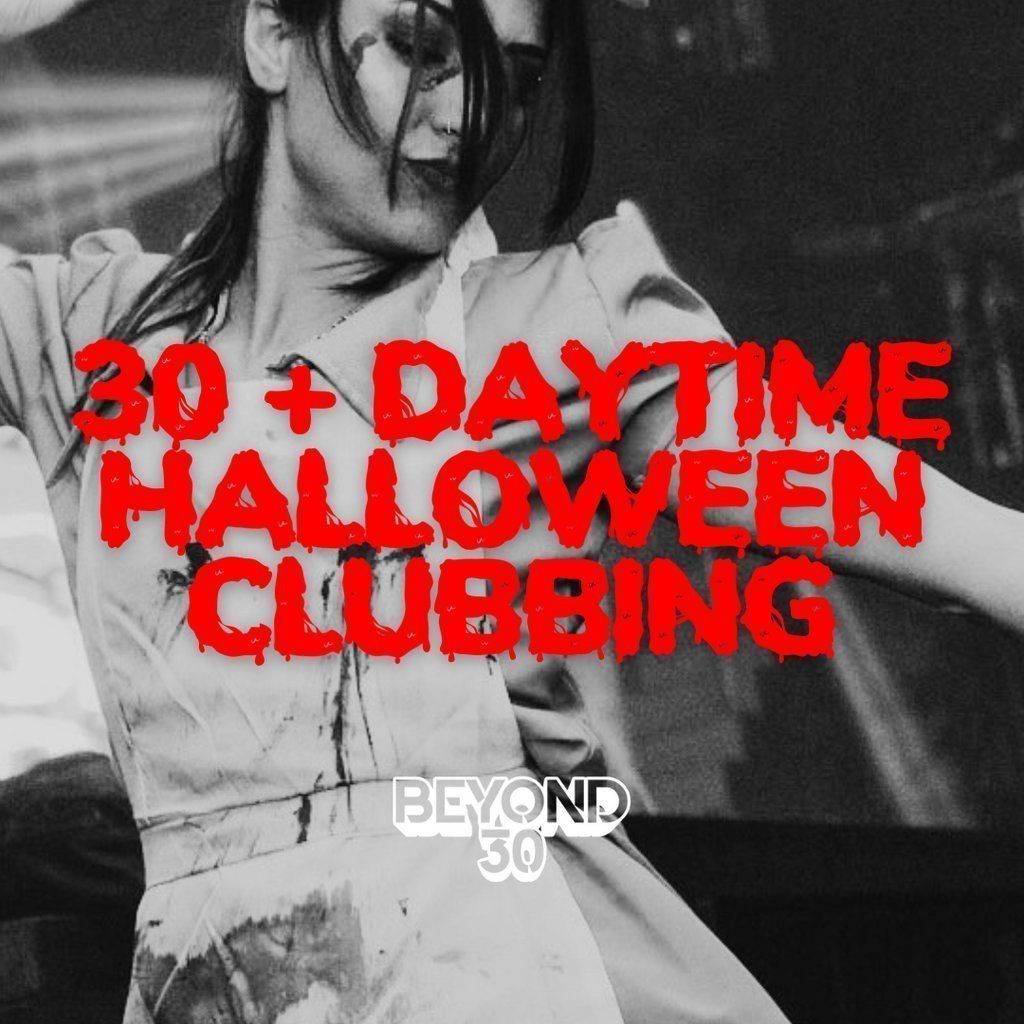 OVER 30s HALLOWEEN DAY PARTY - EXETER