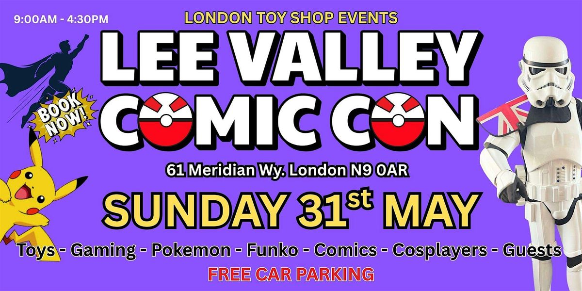 LEE VALLEY COMIC CON