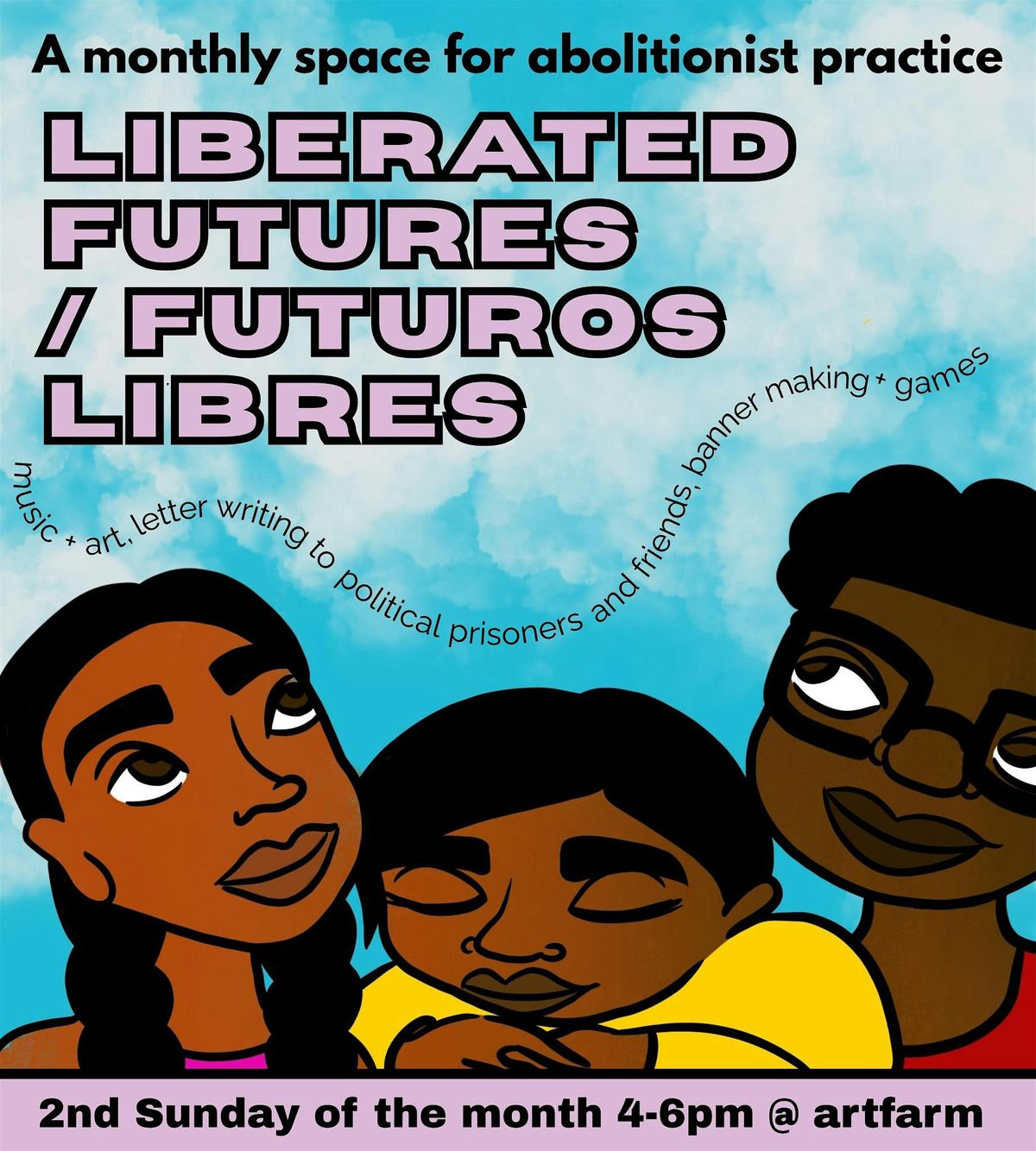 Liberated Futures \/ Futuros Libres