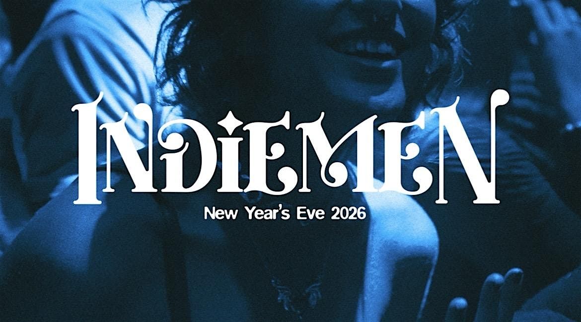 INDIEMEN - NYE 2026