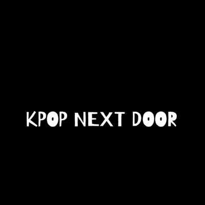 Kpop Next Door