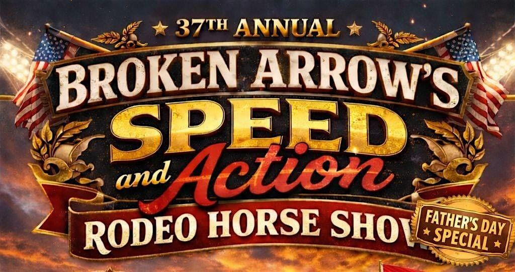 Annual Speed & Action Rodeo Horse Show