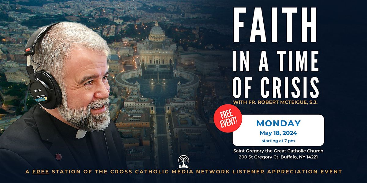 An Evening with Fr. McTeigue: Faith in a Time of Crisis