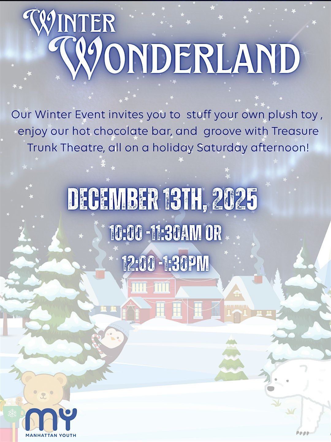 Winter Wonderland at Manhattan Youth