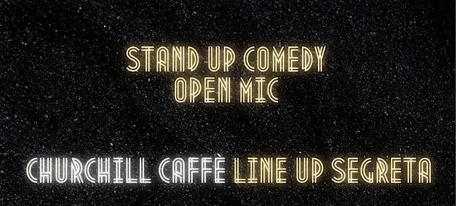 Stand Up Comedy | Churchill Caff\u00e8 Milano
